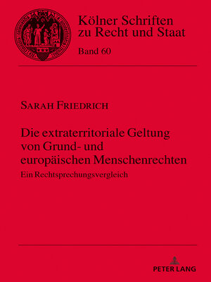 cover image of Die extraterritoriale Geltung von Grund- und europäischen Menschenrechten